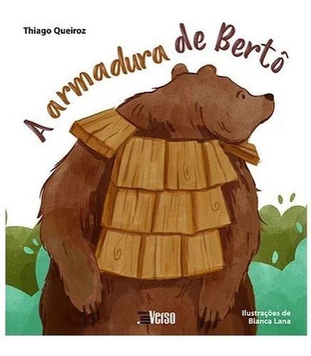 a Armadura De Bertô