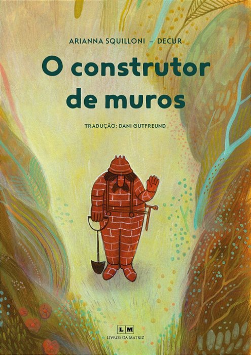 O Construtor de Muros