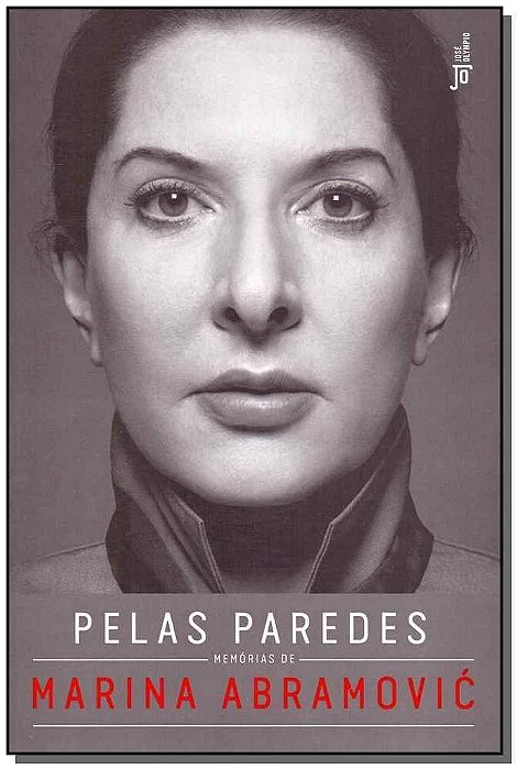 Pelas Paredes: Memórias de Marina Abramovic