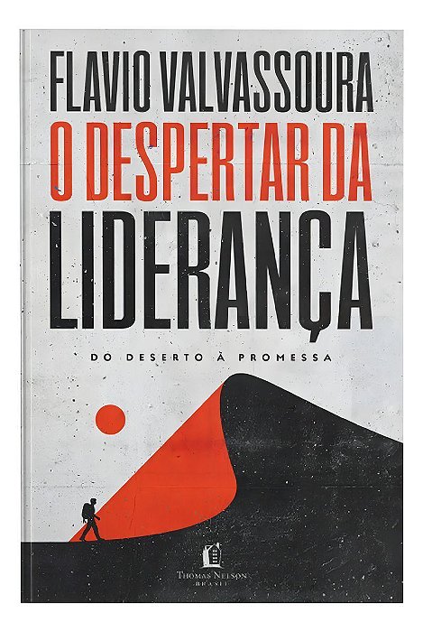 O Despertar da Liderança - Do Deserto à Promessa
