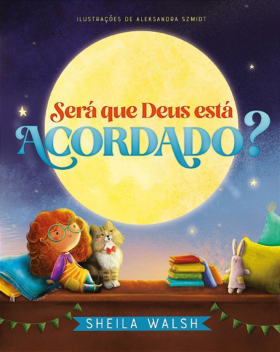 Será Que Deus Está Acordado?