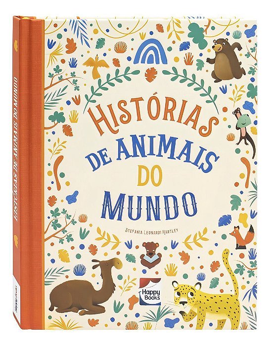 Histórias Encantadas: Histórias De Animais Do Mundo