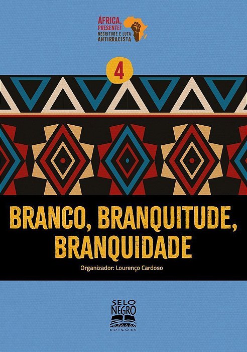 Branco, Branquitude, Branquidade