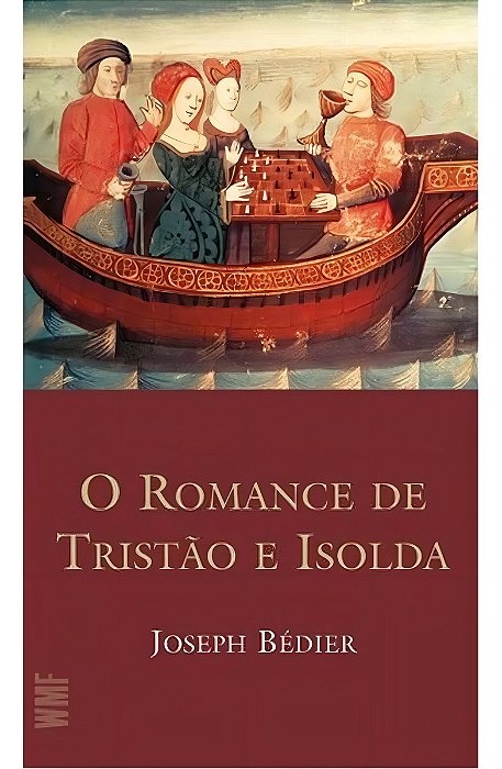 o Romance De Tristão e Isolda