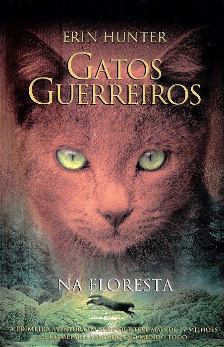Gatos Guerreiros - Na Floresta