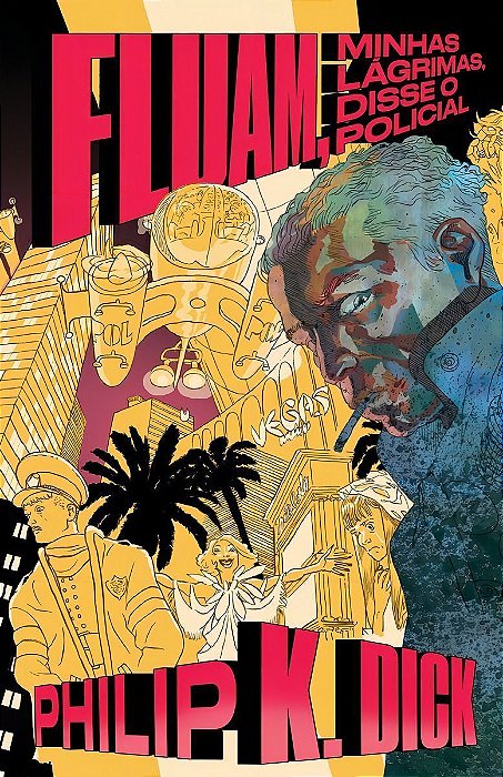 Fluam, Minhas Lágrimas, Disse o Policial