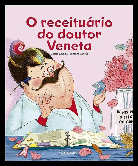 O Receituário Do Doutor Veneta