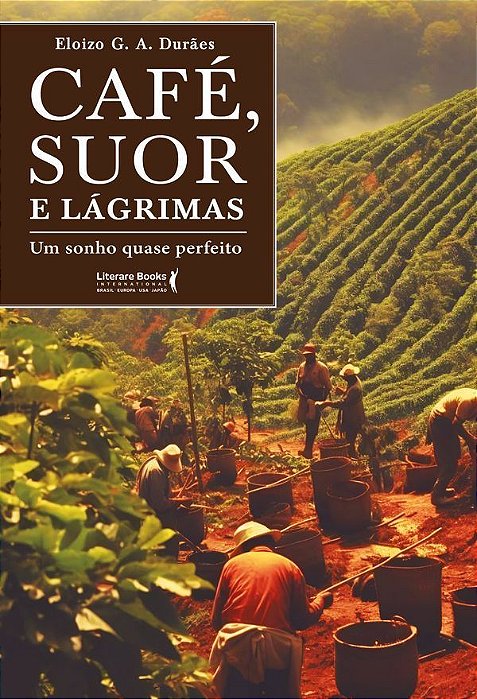 Café, Suor e Lágrimas - Um Sonho Quase Perfeito