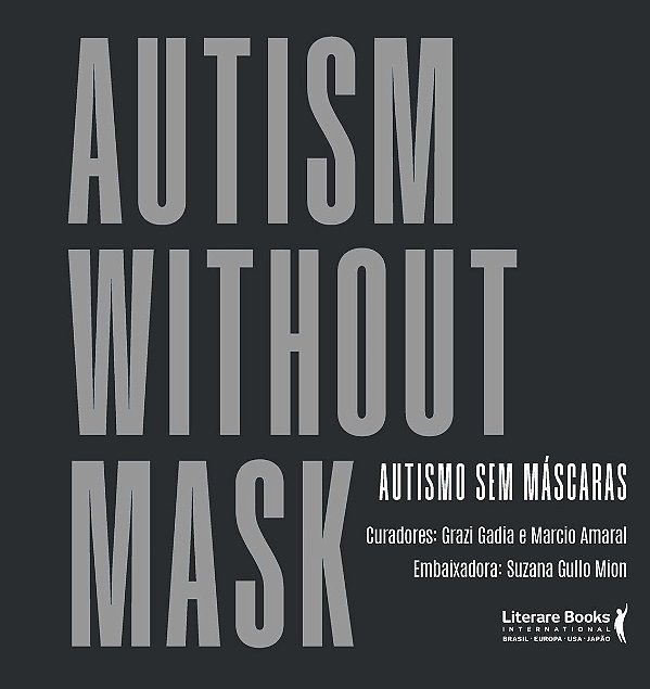 Autism Without Mask - Autismo Sem Máscaras