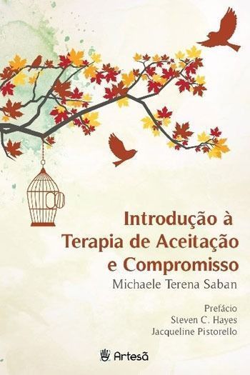 Introdução à Terapia De Aceitação e Compromisso