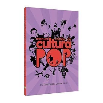 Manual Cristão da Cultura Pop