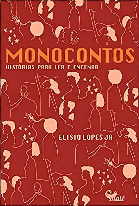 Monocontos - Histórias Para Ler e Encenar