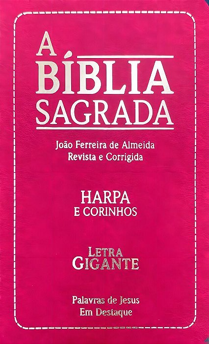 Biblia Sagrada - Evangelica Com Harpa e Corinhos - Rosa