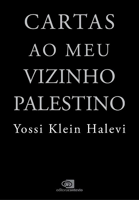 Cartas Ao Meu Vizinho Palestino
