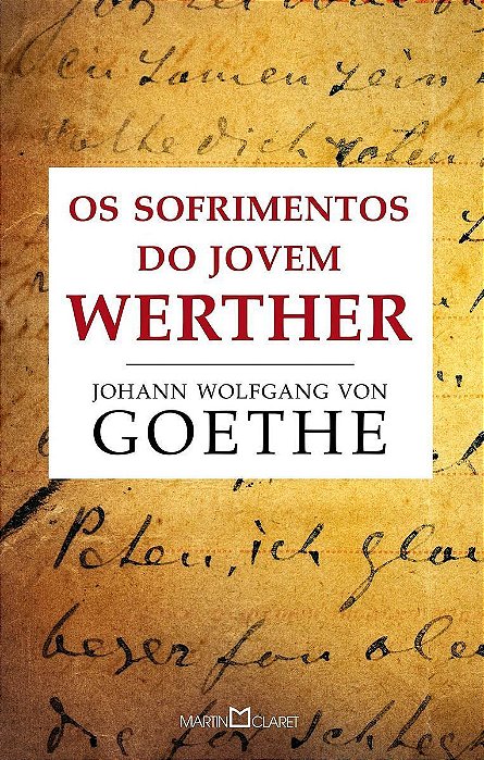 Sofrimentos do Jovem Werther, Os