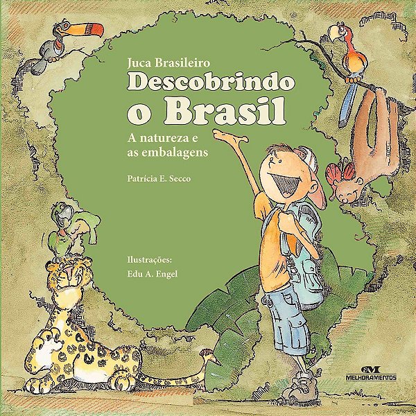 Juca Brasileiro - Descobrindo o Brasil