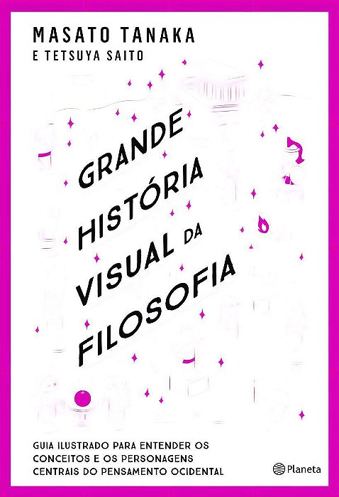 Grande História Visual da Filosofia