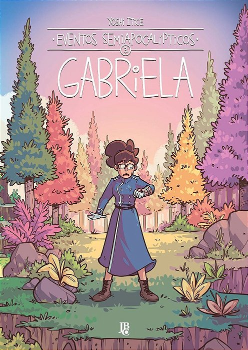 Eventos Semiapocalipticos - Gabriela - Vol. 03