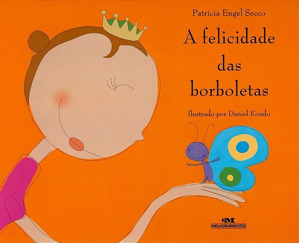 Felicidade Das Borboletas, A