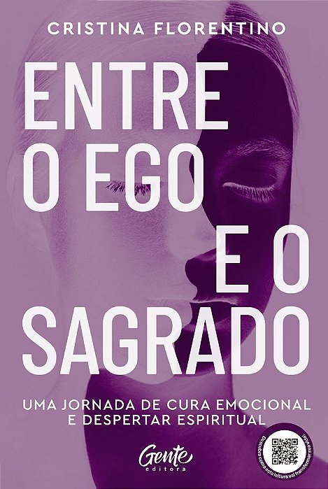 Entre o Ego e o Sagrado