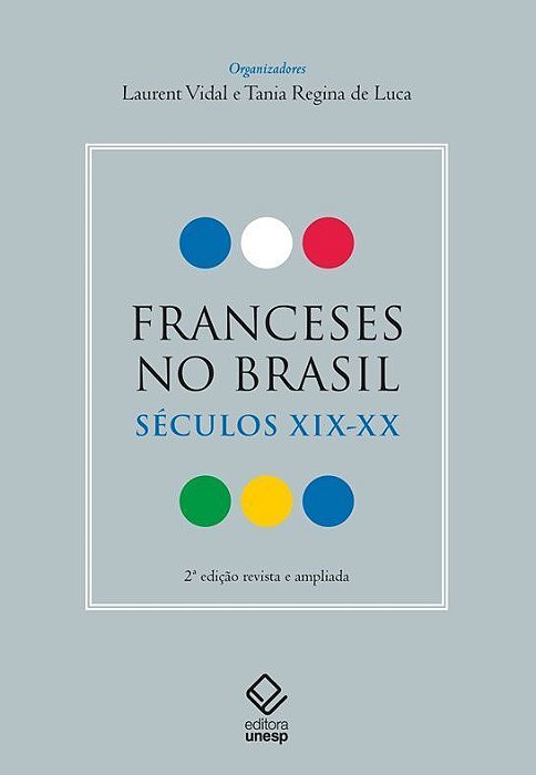 Franceses no Brasil - Séculos XIX-XX