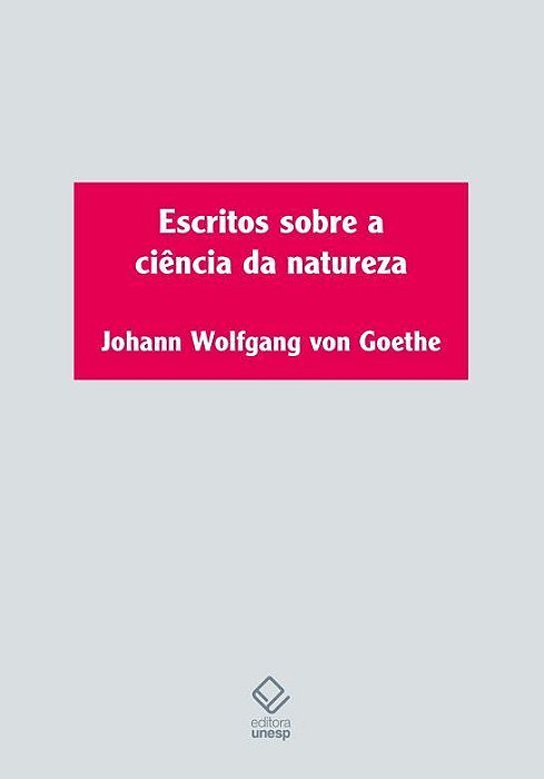 Escritos Sobre a Ciência da Natureza