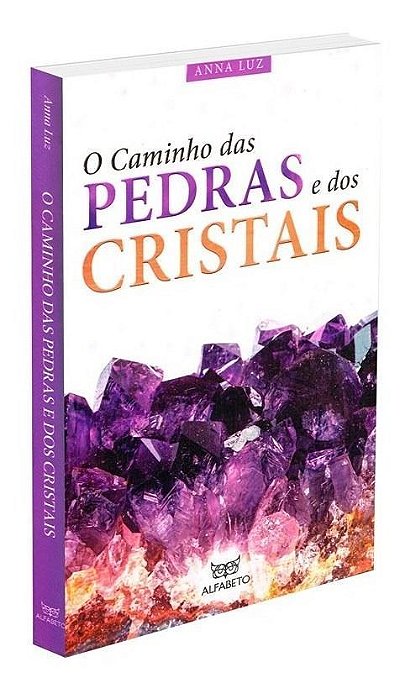 Caminho das Pedras e dos Cristais, O