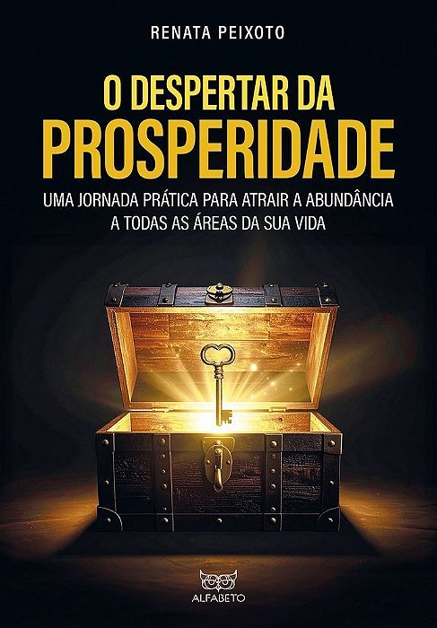 O Despertar Da Prosperidade