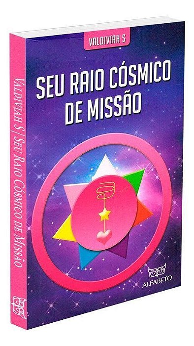 Seu Raio Cósmico de Missão