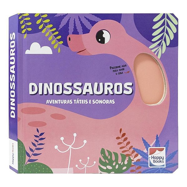 Aventuras Táteis e Sonoras - Dinossauros