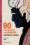 90 Maluquinhos Por Ziraldo - Histórias e Causos
