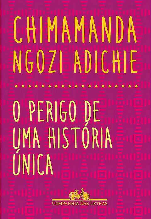 Perigo de Uma História Única, O