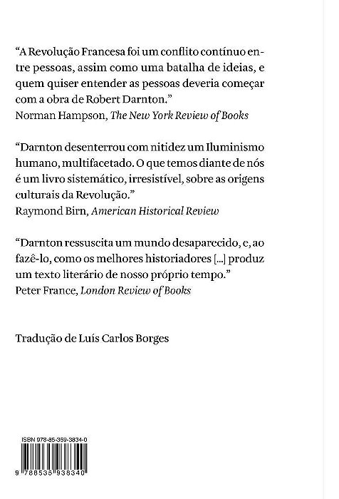Boemia Literária e Revolução - O Submundo Das Letras no Antigo Regime