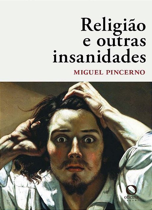 Religião e Outras Insanidades