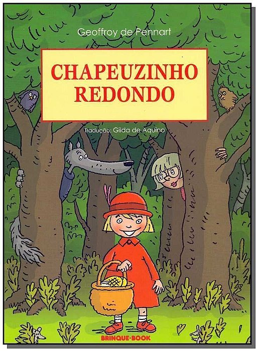 Chapeuzinho Redondo