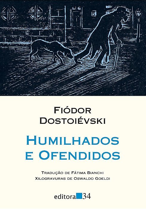 Humilhados e Ofendidos