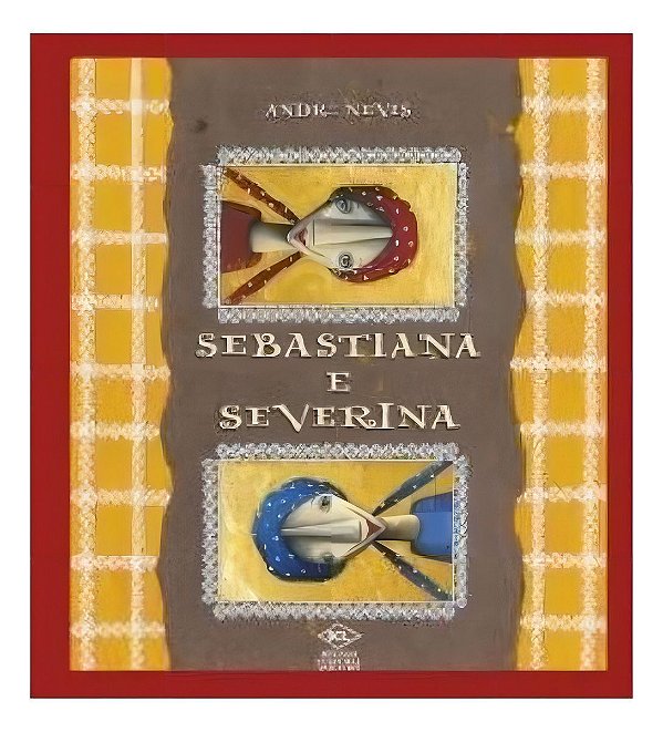Sebastiana e Severina