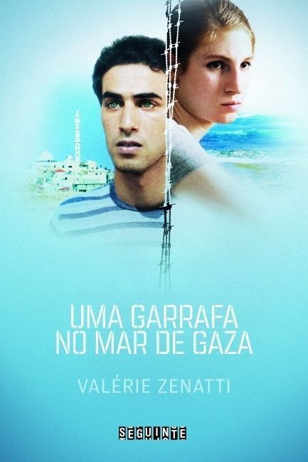 Uma Garrafa No Mar De Gaza