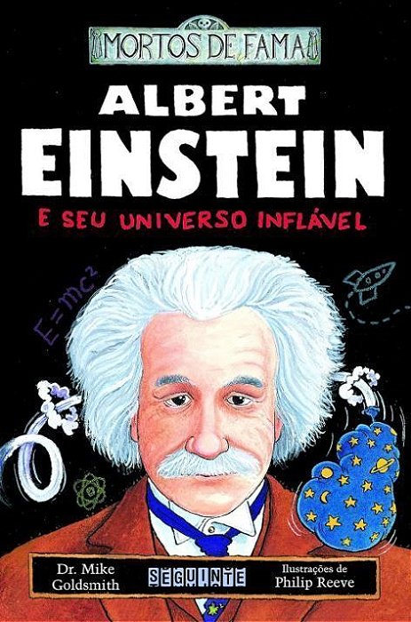 Albert Einstein e Seu Universo Inflável