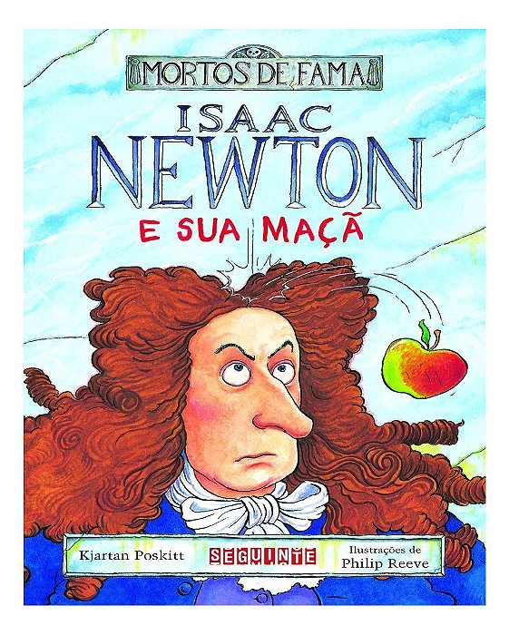 Isaac Newton e Sua Maca