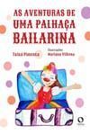 As Aventuras de Uma Palhaça Bailarina