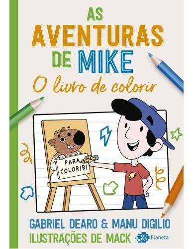 As Aventuras de Mike - O Livro de Colorir