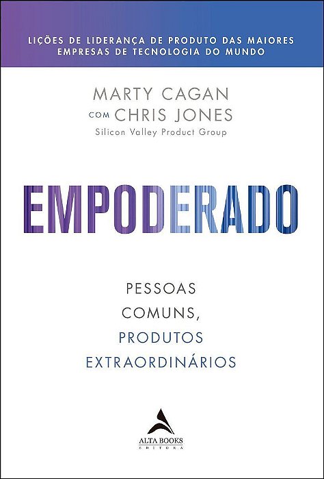 Empoderado - Pessoas Comuns, Produtos Extraordinários