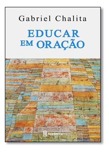 Educar Em Oracao