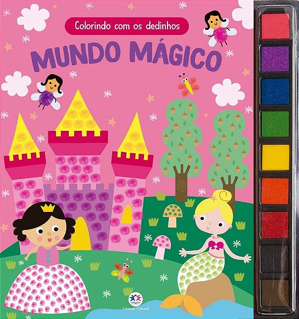 Colorindo Com os Dedinhos - Mundo Mágico