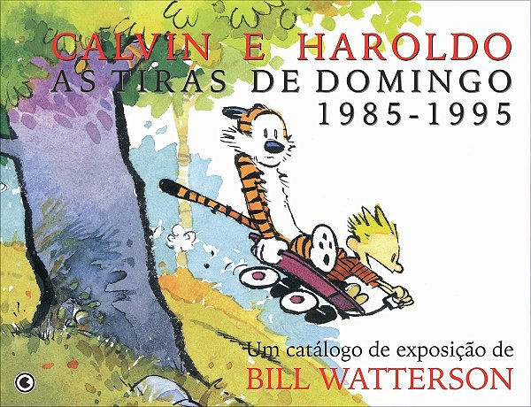 Calvin e Haroldo Vol 13 - As Tiras De Domingo 1985-1995
