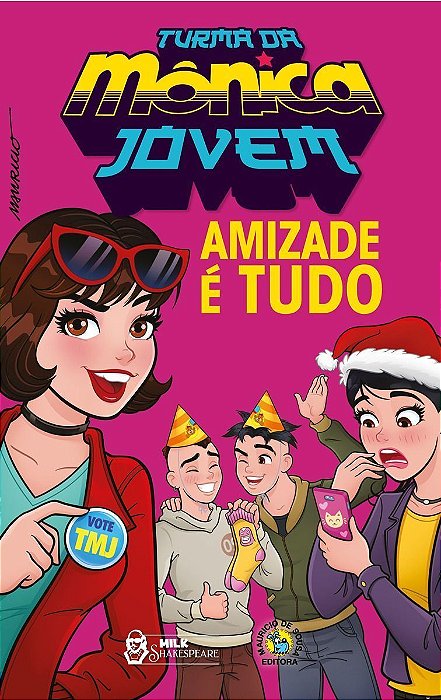Turma Da Mônica Jovem: Amizade é Tudo