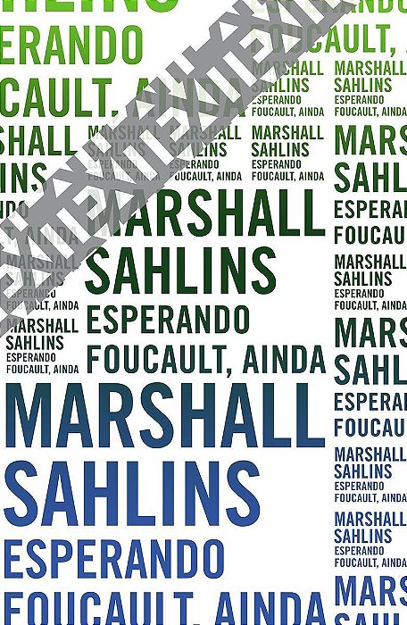 Esperando Focault Ainda