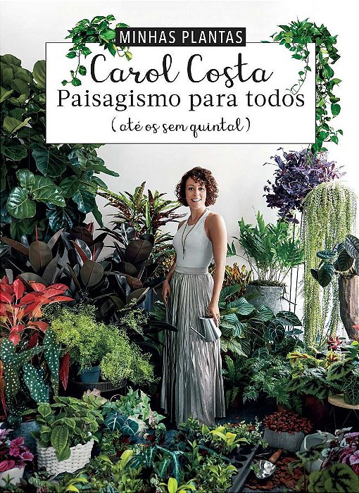 Minhas Plantas - Paisagismo Para Todos