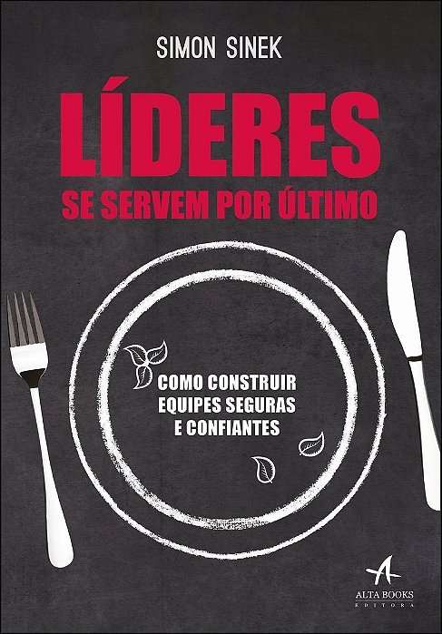 Líderes Se Servem Por Último